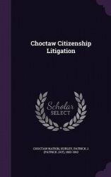 Choctaw Citizenship Litigation