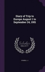 Diary of Trip to Europe August 1 to September 24, 1951
