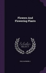 Flowers and Flowering Plants
