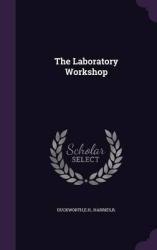The Laboratory Workshop