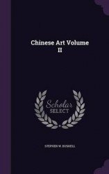 Chinese Art Volume II