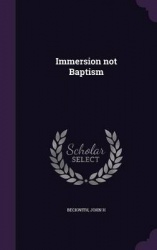 Immersion Not Baptism