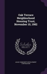 Oak Terrace Neighborhood Housing Trust, November 10, 1982