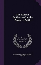 The Human Brotherhood and a Psalm of Faith