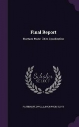 Final Report - Montana Model Cities Coordination