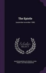 The Epistle - (September-November 1588)