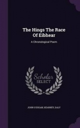 The Hings the Race of Eibhear - A Chronological Poem