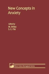 New Concepts in Anxiety
