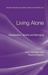 Living Alone : Globalization, Identity and Belonging