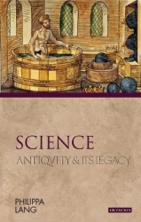 Science - Antiquity and its Legacy