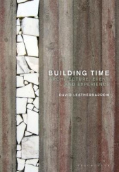 Building Time - Architecture, event, and experience