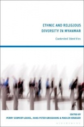Ethnic and Religious Diversity in Myanmar - Contested Identities