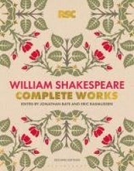 The RSC Shakespeare: The Complete Works