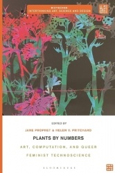 Plants by Numbers - Art, Computation, and Queer Feminist Technoscience