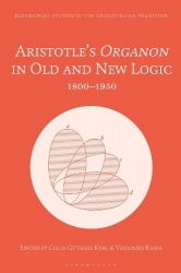 Aristotle’s Organon in Old and New Logic - 1800–1950