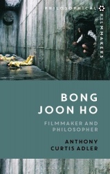 Bong Joon Ho - Philosopher and Filmmaker