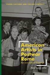 American Artists in Postwar Rome - Art and Cultural Exchange