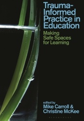 Trauma-Informed Practice in Higher Education
