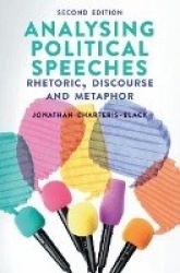 Analysing Political Speeches - Rhetoric, Discourse and Metaphor
