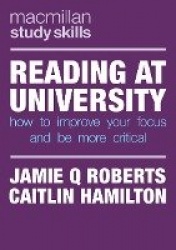 Reading at University - How to Improve Your Focus and Be More Critical