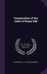 Computation of the Orbit of Planet 558