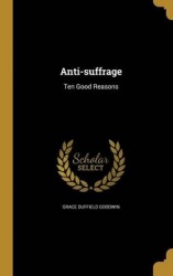 ANTI-SUFFRAGE