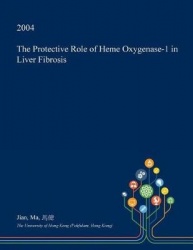 The Protective Role of Heme Oxygenase-1 in Liver Fibrosis