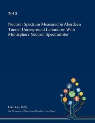 Neutron Spectrum Measured in Aberdeen Tunnel Underground Laboratory with Multisphere Neutron Spectrometer
