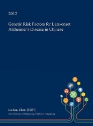 Genetic Risk Factors for Late-Onset Alzheimer's Disease in Chinese