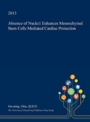 Absence of Nucks1 Enhances Mesenchymal Stem Cells Mediated Cardiac Protection
