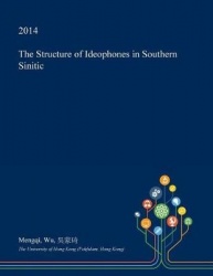 The Structure of Ideophones in Southern Sinitic