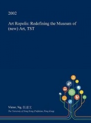 Art Ropolis - Redefining the Museum of (New) Art, Tst
