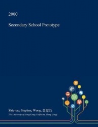 Secondary School Prototype