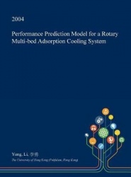 Performance Prediction Model for a Rotary Multi-Bed Adsorption Cooling System