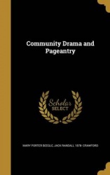 COMMUNITY DRAMA&PAGEANTRY