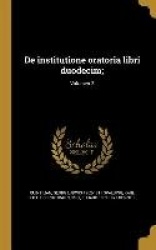 LAT-DE INSTITUTIONE ORATORIA L