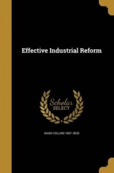EFFECTIVE INDUSTRIAL REFORM