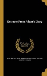 EXTRACTS FROM ADAMS DIARY