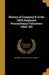 HIST OF COMPANY K OF THE 140TH