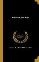 HUNTING THE HUN