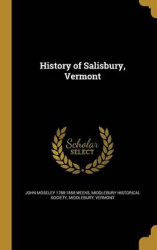HIST OF SALISBURY VERMONT
