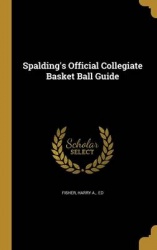 SPALDINGS OFF COL BASKET BALL