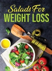 Salads - for Weight Loss