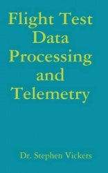 Flight Test Data Processing and Telemetry