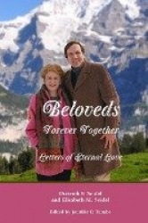 Beloveds, Forever Together - Letters of Eternal Love