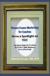 Picture Frame Marketing for Coaches
