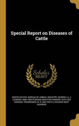 Special Report on Diseases of Cattle