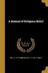 MANUAL OF RELIGIOUS BELIEF