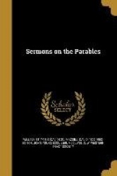 Sermons on the Parables