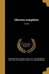 OEuvres complètes; Tome 9